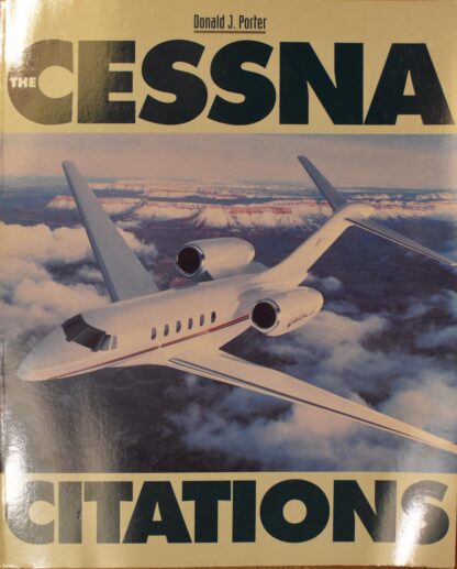 The Cessna Citations (by Donald Porter)