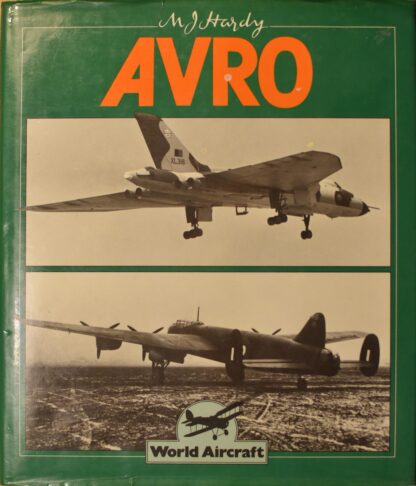 Avro - World Aircraft (M J Hardy)